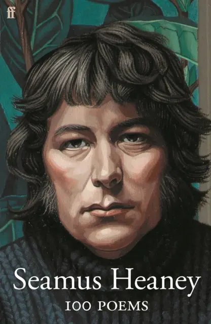 100 Poems By Seamus Heaney 1