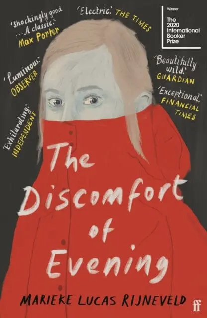 The Discomfort Of Evening  By Marieke Lucas Rijneveld 1