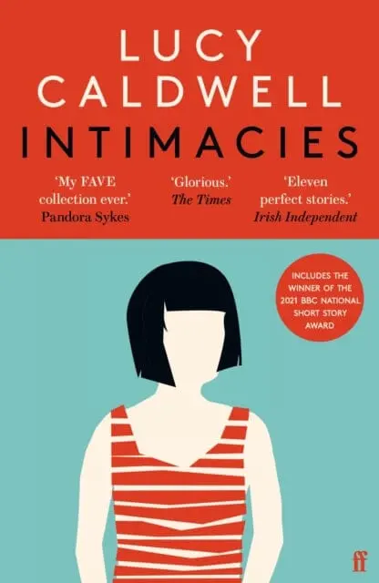 Intimacies  By Lucy Caldwell 1