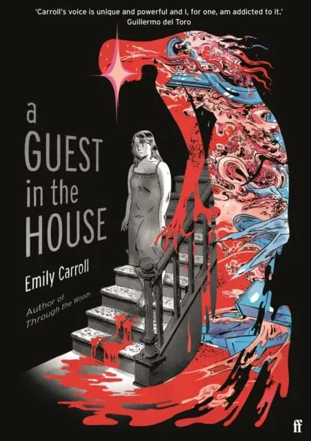 A Guest In The House : `Vividly Drawn And Masterfully Plotted.' Observer, Graphic Novel Of The Month By Emily Carroll 1