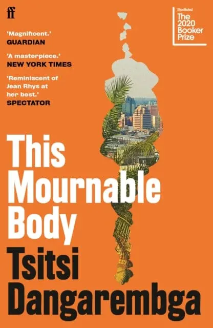 This Mournable Body  By Tsitsi Dangarembga 1