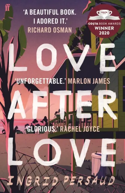 Love After Love By Ingrid Persaud 1