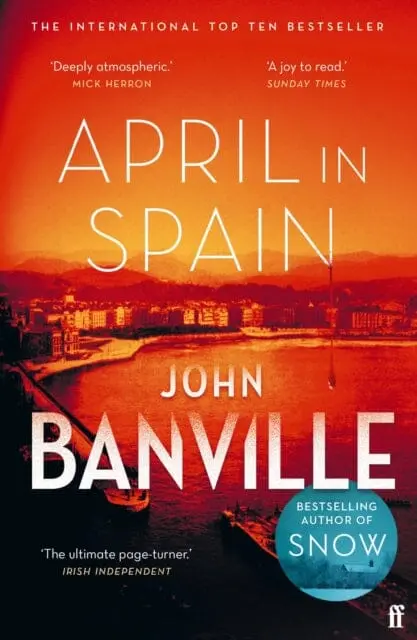 April In Spain: A Strafford And Quirke Mystery By John Banville 1