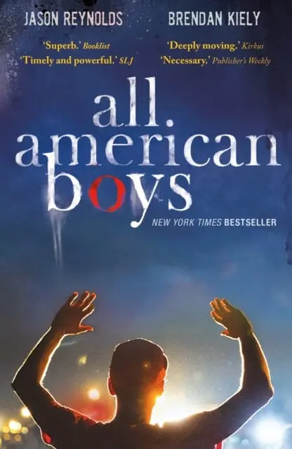 All American Boys: Carnegie Medal-Winning Author By Jason Reynolds 1