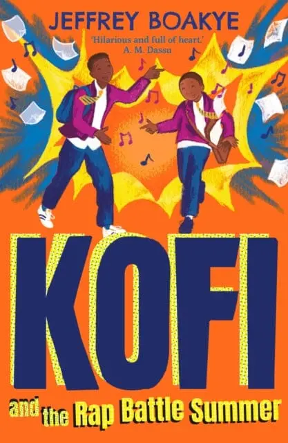 Kofi And The Rap Battle Summer By Jeffrey Boakye 1
