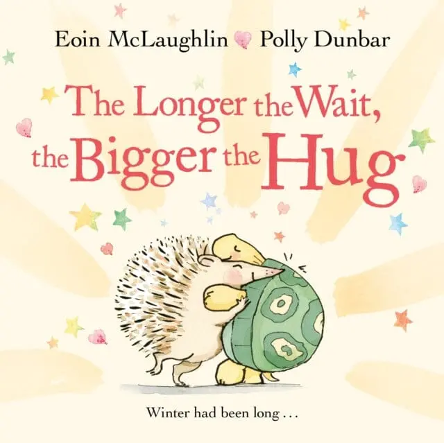 The Longer The Wait, The Bigger The Hug By Eoin Mclaughlin 1