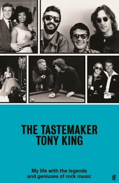 The Tastemaker : My Life With The Legends And Geniuses Of Rock Music 1
