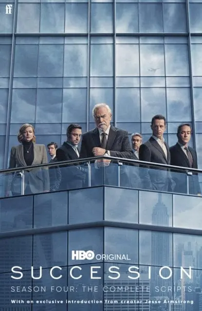Succession - Season Four : The Complete Scripts By Jesse Armstrong 1