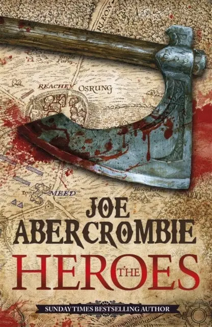 The Heroes By Joe Abercrombie 1