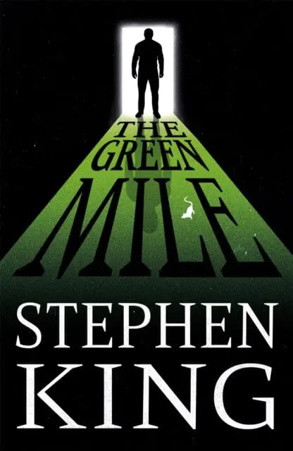 The Green Mile: The Iconic Horror Masterpiece By Stephen King 1