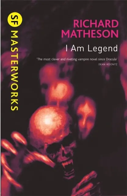 I Am Legend  By Richard Matheson 1