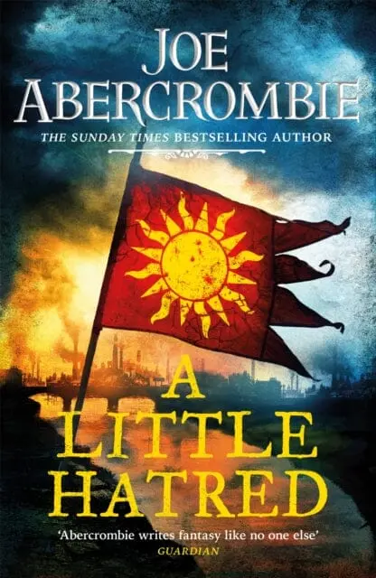 A Little Hatred : The First In The Epic Sunday Times Bestselling Series 1