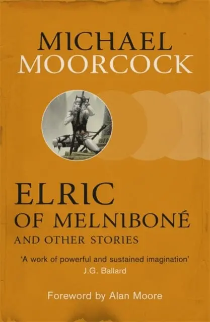Elric Of Melnibone And Other Stories By Michael Moorcock 1