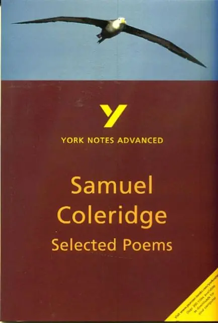 Selected Poems Of Coleridge: York Notes Advanced 1