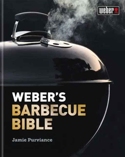 Weber's Barbecue Bible By Jamie Purviance 1