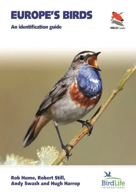 Europe's Birds: An Identification Guide By Rob Hume 1