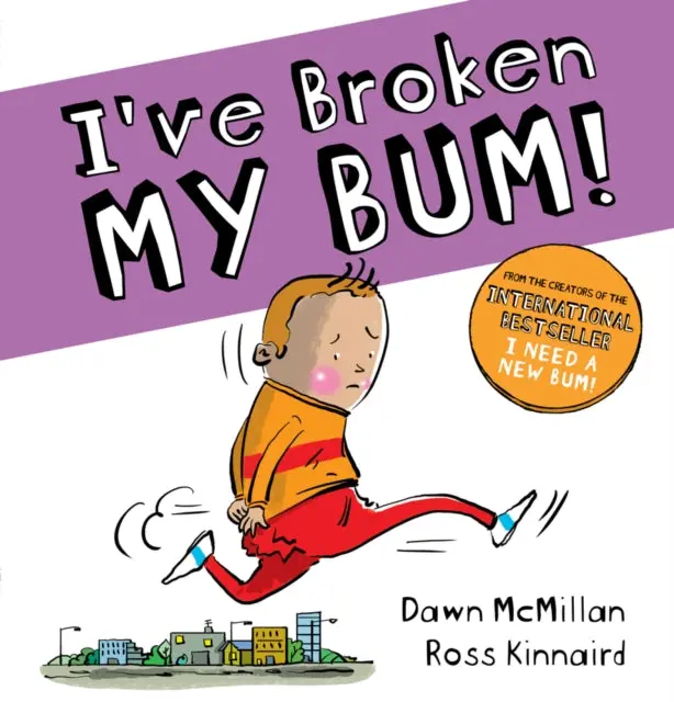 I've Broken My Bum By Dawn Mcmillan - Paperback 1