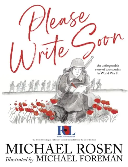 Please Write Soon: The Unforgettable Story Of Two Cousins In World War Ii By Michael Rosen 1