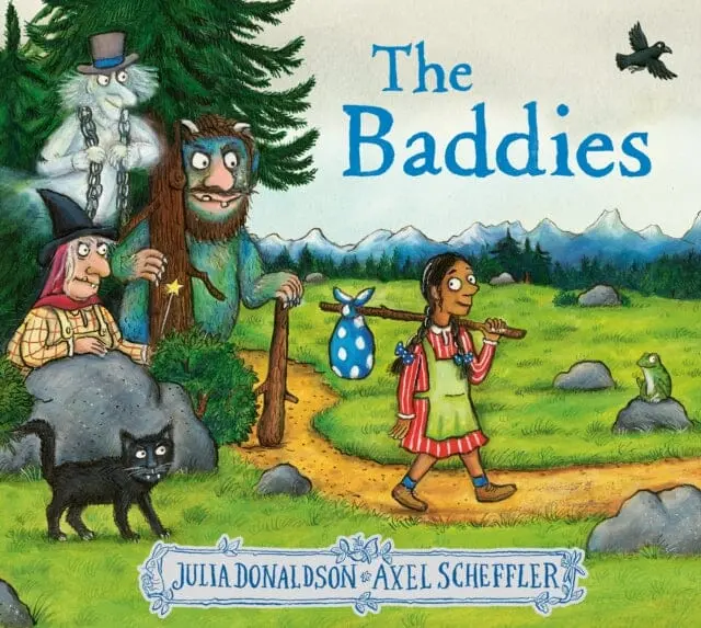 The Baddies By Julia Donaldson 1