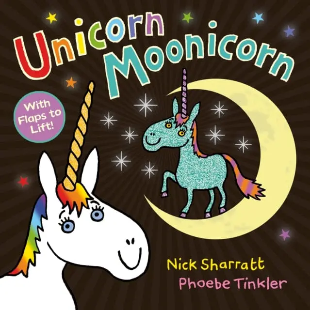 Unicorn Moonicorn By Nick Sharratt 1