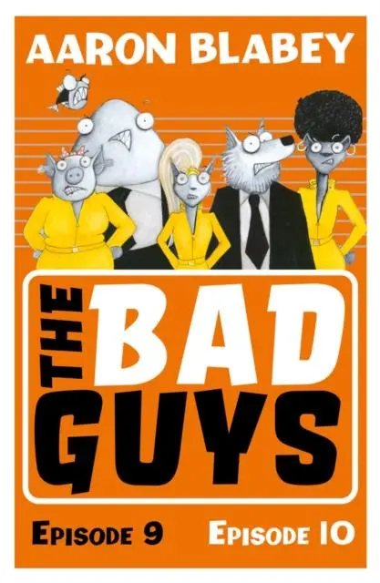 The Bad Guys: Episode 9&10 1