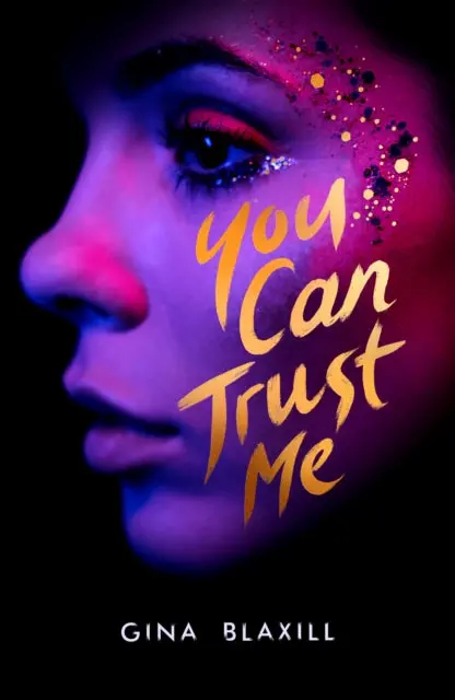 You Can Trust Me By Gina Blaxill 1