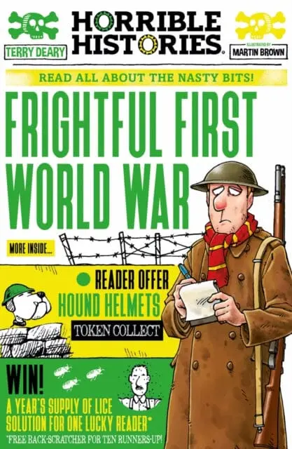 Frightful First World War By Terry Deary 1