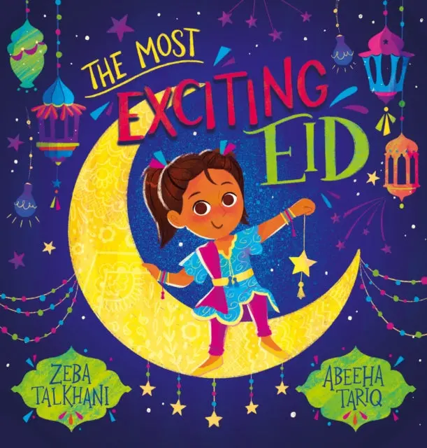 The Most Exciting Eid (Pb) By Zeba Talkhani 1