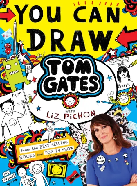 You Can Draw Tom Gates With Liz Pichon By Liz Pichon 1