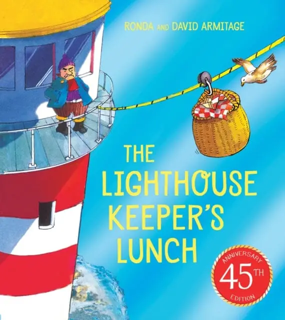 The Lighthouse Keeper's Lunch (45Th Anniversary Ed Ition) By Ronda Armitage 1