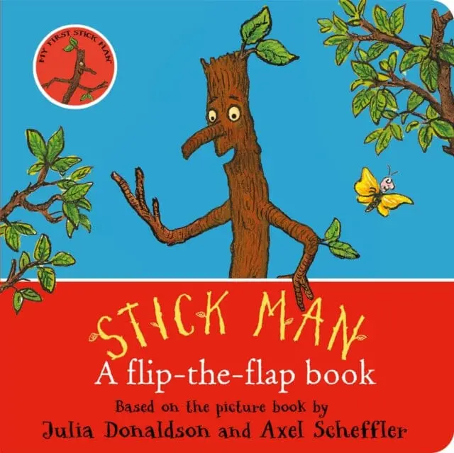 Stick Man: A Flip-The-Flap Book By Julia Donaldson 1