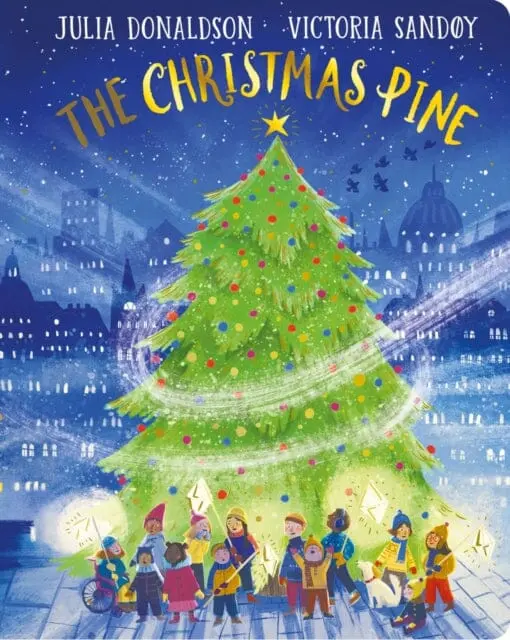 The Christmas Pine Cbb By Julia Donaldson 1