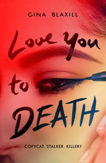Love You To Death By Gina Blaxill 1