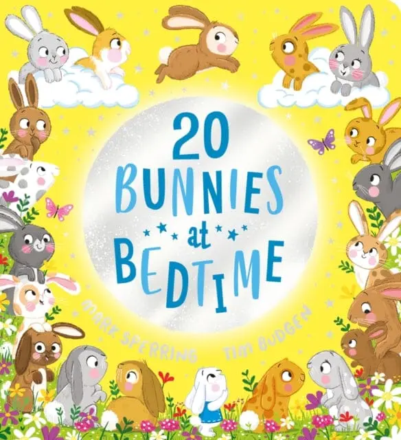 Twenty Bunnies At Bedtime (Cbb) By Mark Sperring 1
