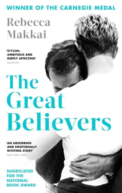 The Great Believers By Rebecca Makkai 1