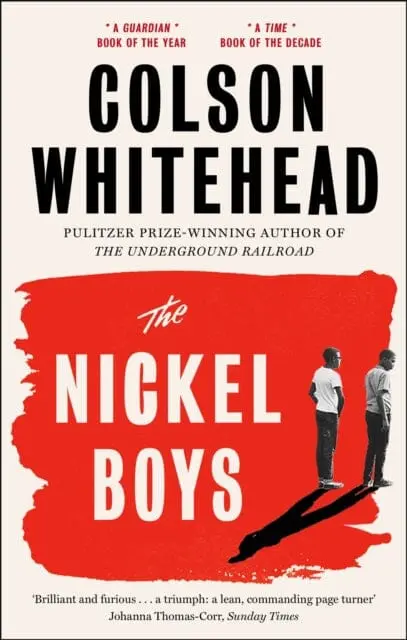 The Nickel Boys  By Colson Whitehead 1