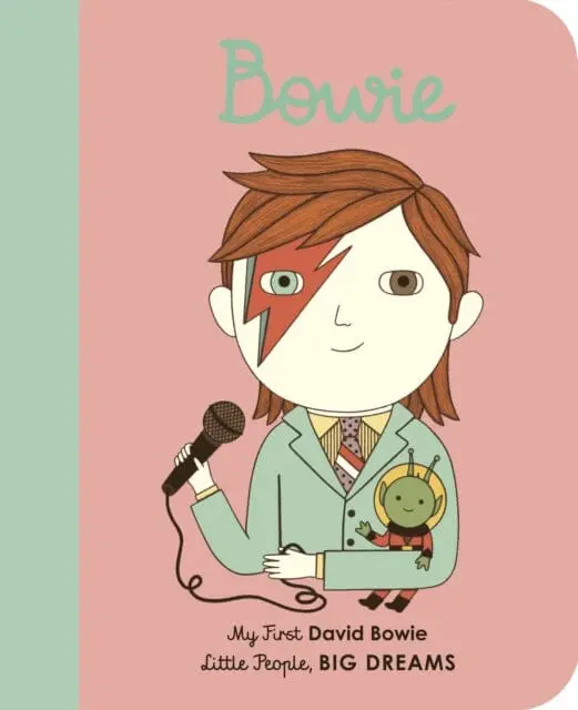 David Bowie: My First David Bowie [Board Book] Volume 26 By Maria Isabel Sanchez Vegara 1