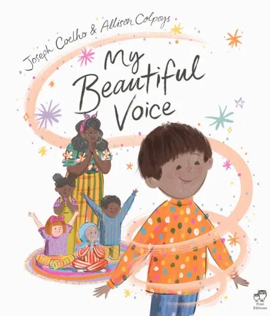 My Beautiful Voice By Joseph Coelho 1