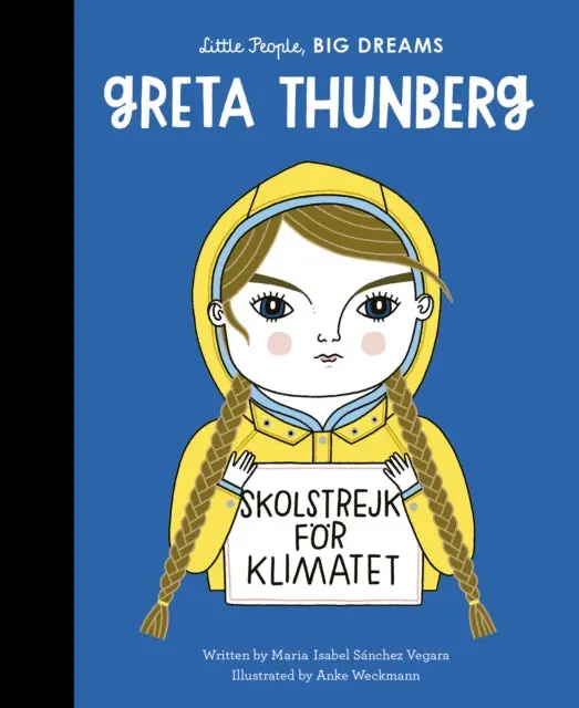 Greta Thunberg: Volume 40 By Maria Isabel Sanchez Vegara 1