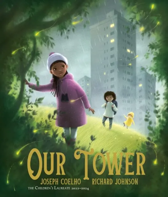 Our Tower By Joseph Coelho 1