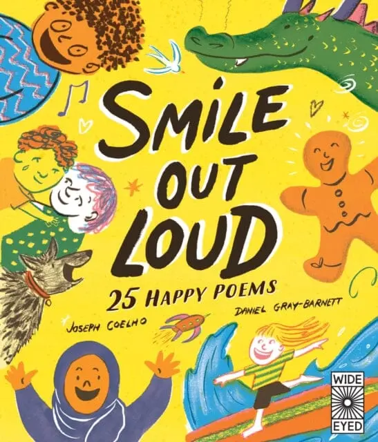 Smile Out Loud: 25 Happy Poems Volume 2 By Joseph Coelho 1