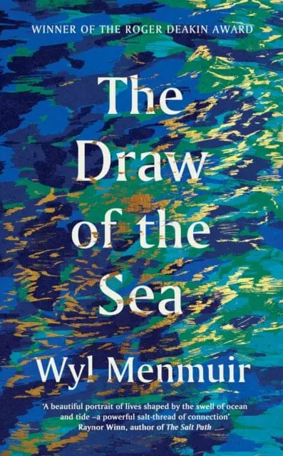 The Draw Of The Sea By Wyl Menmuir 1