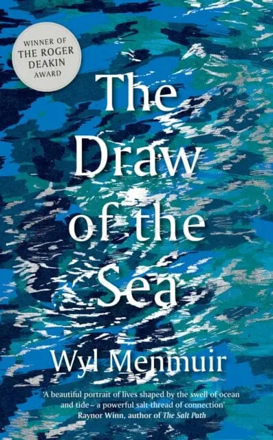 The Draw Of The Sea By Wyl Menmuir 1