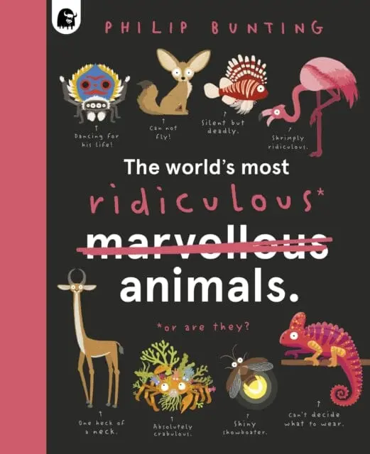 The World's Most Ridiculous Animals : Volume 2 1