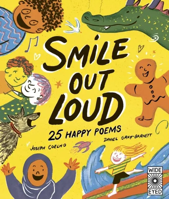 Smile Out Loud : 25 Happy Poems Volume 2 By Joseph Coelho 1