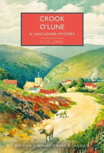 Crook O' Lune : A Lancashire Mystery 1