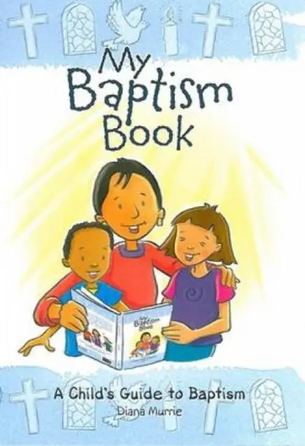 My Baptism Book (Paperback) : A Child's Guide To Baptism 1