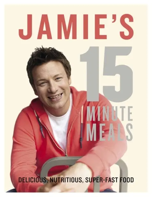 Jamie's 15-Minute Meals By Jamie Oliver 1