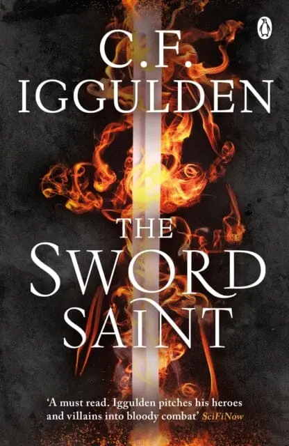 The Sword Saint: Empire Of Salt Book Iii By C. F. Iggulden 1