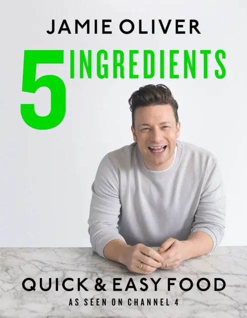 5 Ingredients - Quick & Easy Food By Jamie Oliver 1